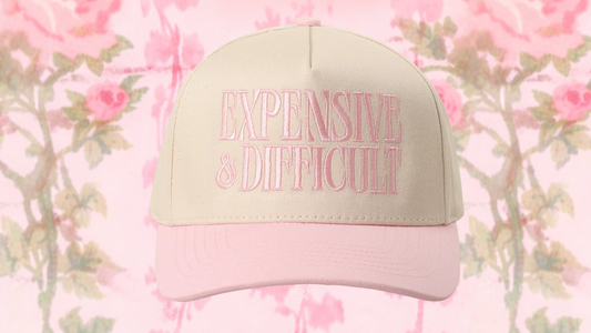 Expensive & Difficult trucker hat